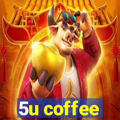 5u coffee